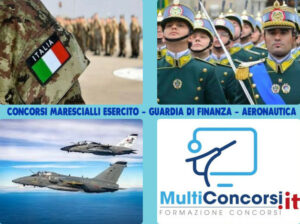 Corso di preparazione unico per i Concorsi da Allievi Marescialli Guardia di Finanza, Esercito e Aeronautica 2025