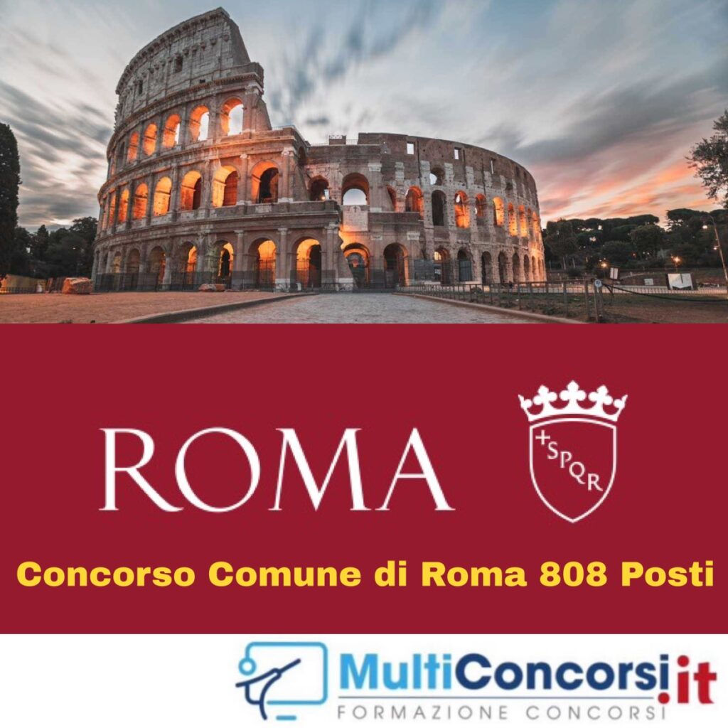 Preparazione Concorso Comune di Roma 2025 per 808 Posti nei Profili di Istruttore, Operatore e Funzionari
